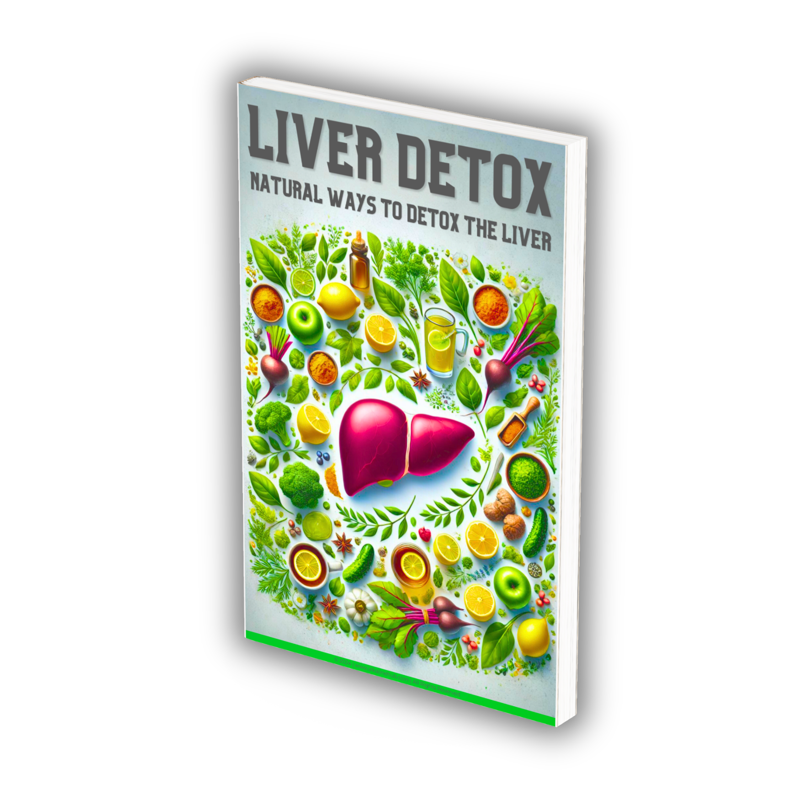 Liver Detox: Natural Ways to Detox Your Liver